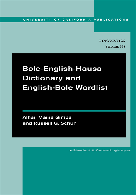 Russell G. Schuh, Alhaji Maina Gimba - Bole-English-Hausa Dictionary and English-Bole Wordlist, E-bok