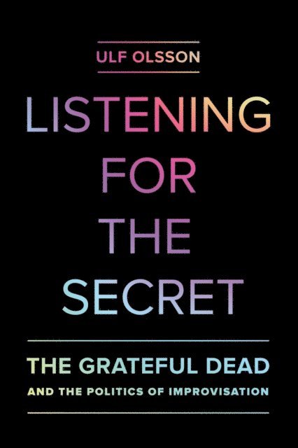 Ulf Olsson - Listening for the Secret, E-bok