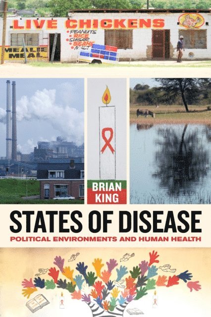 Brian King - States of Disease, E-bok