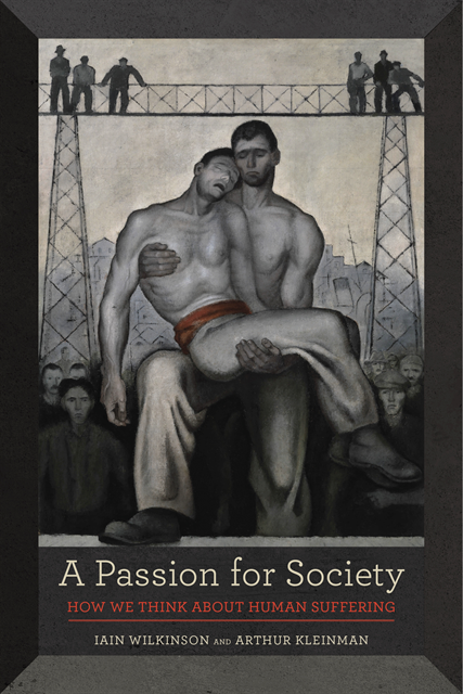 Arthur Kleinman, Iain Wilkinson - Passion for Society, E-bok
