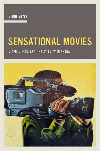 Birgit Meyer - Sensational Movies, E-bok