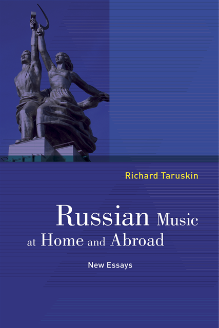 Richard Taruskin - Russian Music at Home and Abroad, E-bok