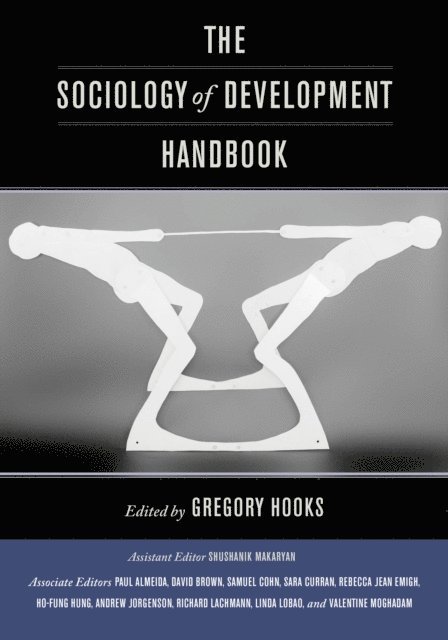 Gregory Hooks - Sociology of Development Handbook, E-bok