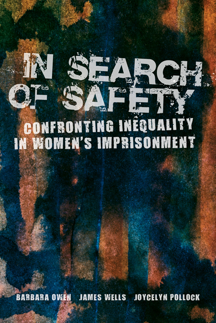 Joycelyn Pollock, James Wells, Barbara Owen - In Search of Safety, E-bok