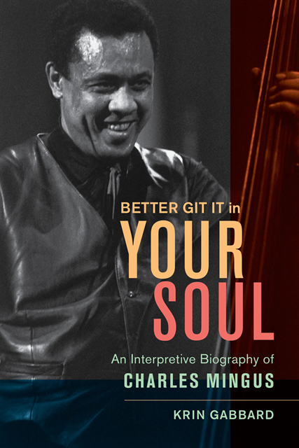 Krin Gabbard - Better Git It in Your Soul, E-bok