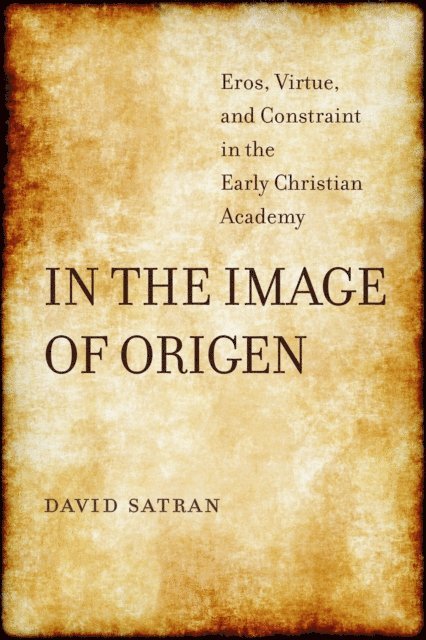 David Satran - In the Image of Origen, E-bok