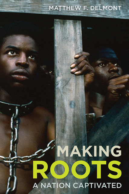 Matthew F. Delmont - Making Roots, E-bok. Tillgänglighet: Lägg i varukorg