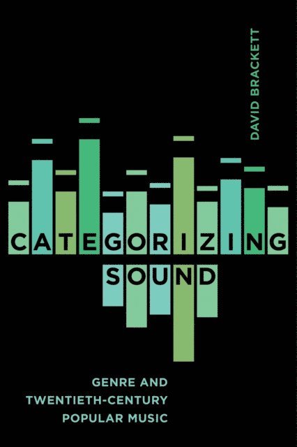 David Brackett - Categorizing Sound, E-bok. Tillgänglighet: Lägg i varukorg
