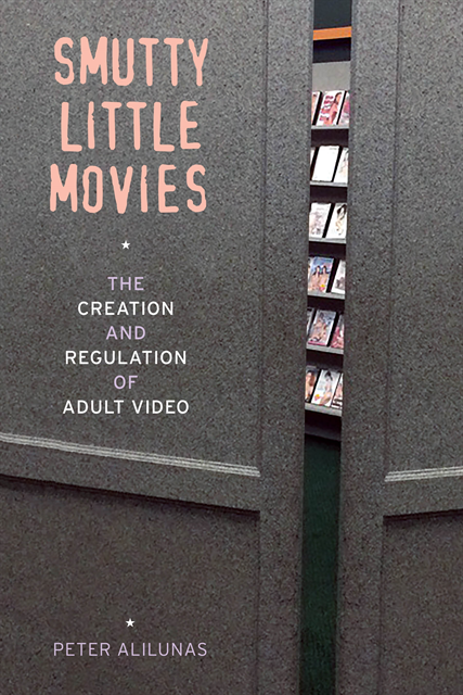Peter Alilunas - Smutty Little Movies, E-bok