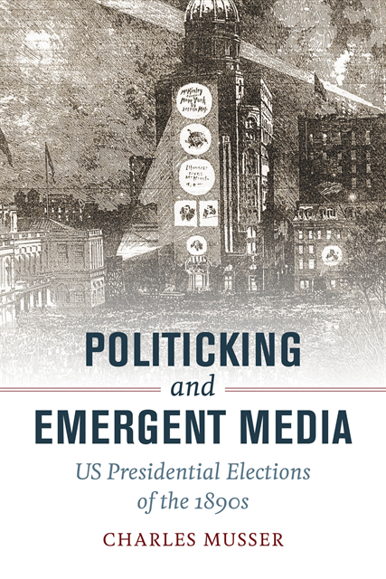 Charles Musser - Politicking and Emergent Media, E-bok