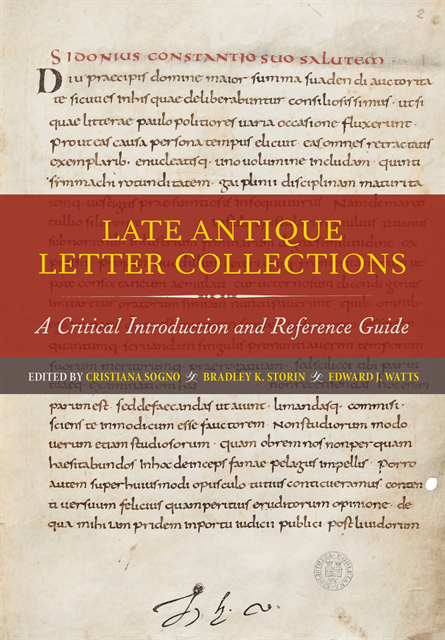 Edward J. Watts, Bradley K. Storin, Cristiana Sogno - Late Antique Letter Collections, E-bok