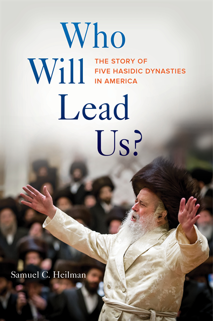 Samuel C. Heilman - Who Will Lead Us?, E-bok