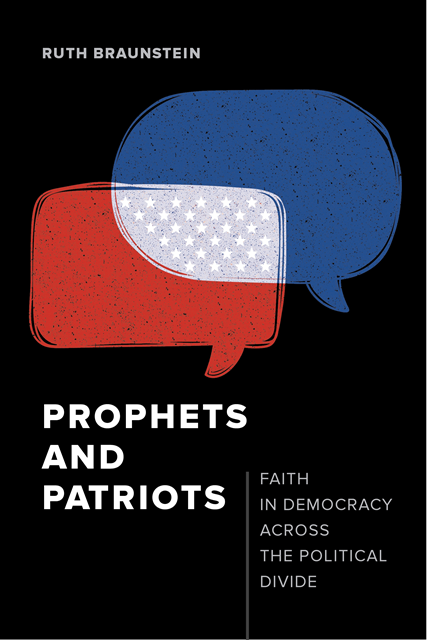 Ruth Braunstein - Prophets and Patriots, E-bok