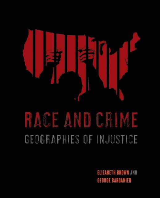 George Barganier, Elizabeth Brown - Race and Crime, E-bok