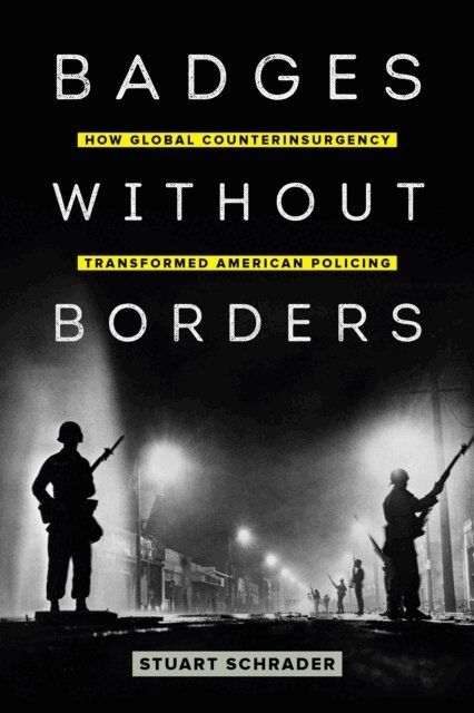 Stuart Schrader - Badges without Borders, E-bok