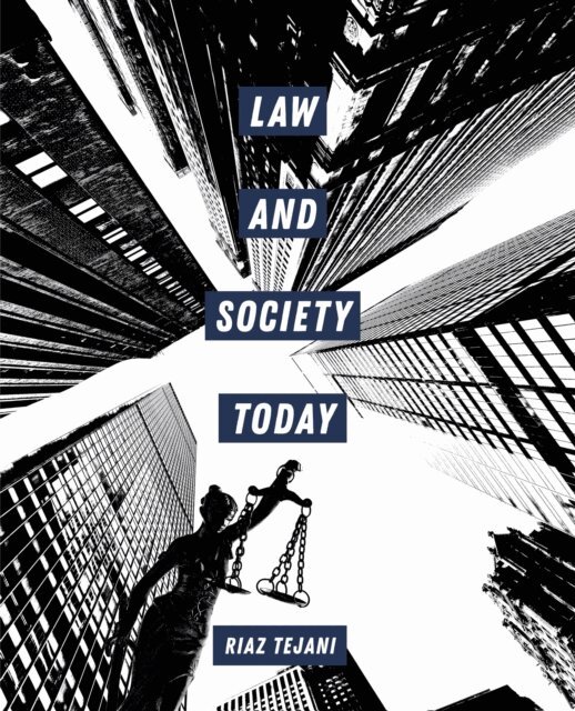Riaz Tejani - Law and Society Today, E-bok