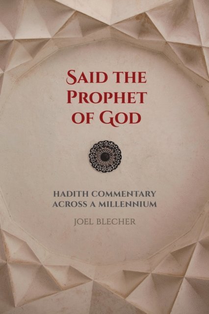 Joel Blecher - Said the Prophet of God, E-bok