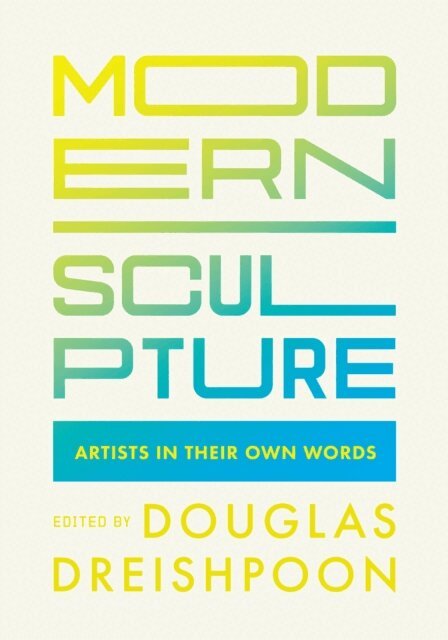 Douglas Dreishpoon - Modern Sculpture, E-bok