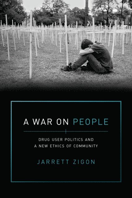 Jarrett Zigon - War on People, E-bok