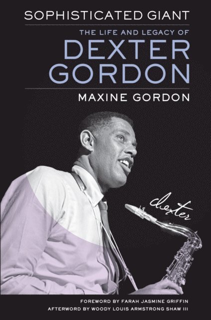 Maxine Gordon - Sophisticated Giant, E-bok