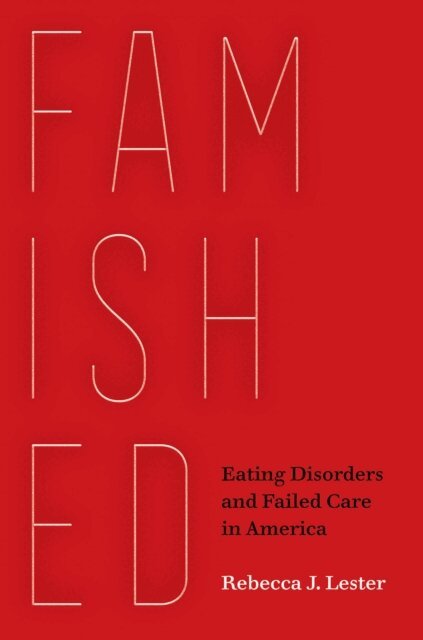 Rebecca J. Lester - Famished, E-bok