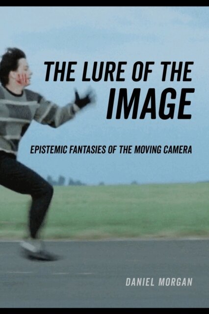 Daniel Morgan - Lure of the Image, E-bok