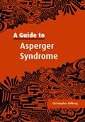 A Guide to Asperger Syndrome