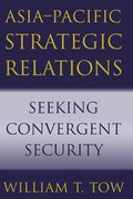 Asia-Pacific Strategic Relations
