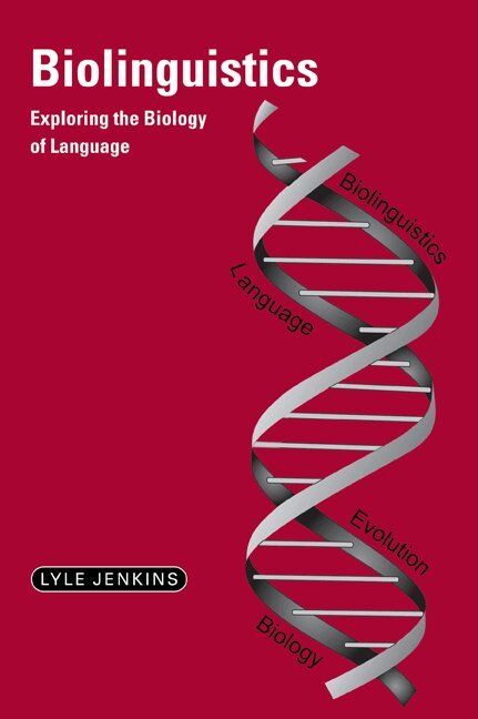 Biolinguistics