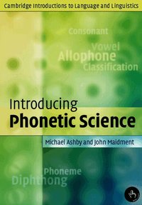 Introducing Phonetic Science