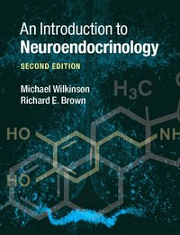 An Introduction to Neuroendocrinology