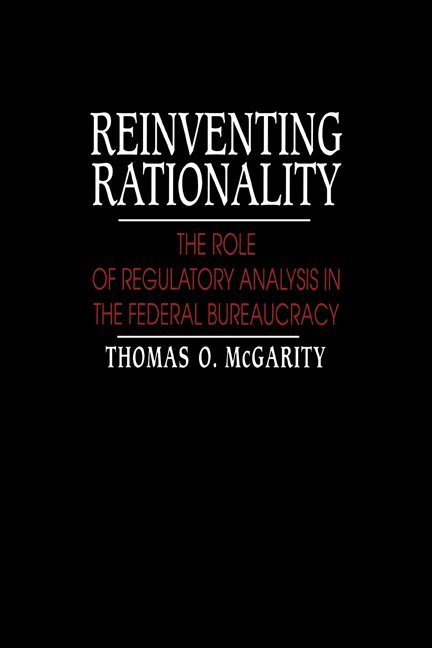 Thomas O. McGarity - Reinventing Rationality, Häftad. Tillgänglighet: Lägg i varukorg