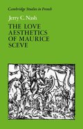 The Love Aesthetics of Maurice Sc�ve