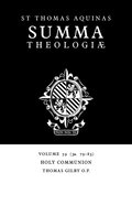 Summa Theologiae: Volume 59, Holy Communion