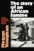 The Story of an African Famine