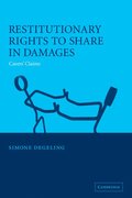 Restitutionary Rights to Share in Damages