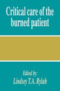 Critical Care of the Burned Patient