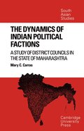The Dynamics of Indian Political Factions