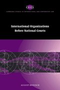 International Organizations before National Courts