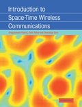 Introduction to Space-Time Wireless Communications