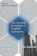 Scottish Invention of English Literature