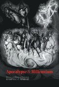 Apocalypse and Millennium
