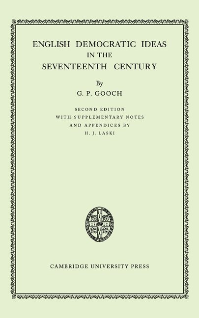 G. P. Gooch - English Democratic Ideas in the Seventeenth Century, Häftad. Tillgänglighet: Lägg i varukorg