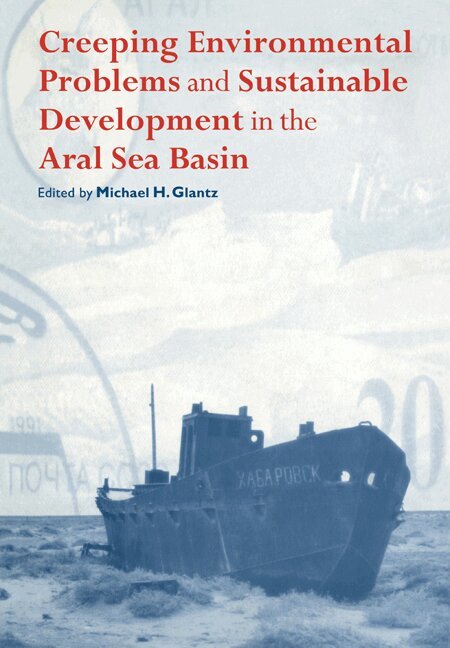 Michael Glantz - Creeping Environmental Problems and Sustainable Development in the Aral Sea Basin, Häftad. Tillgänglighet: Lägg i varukorg