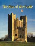 Rise of the Castle