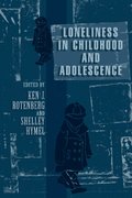 Loneliness in Childhood and Adolescence