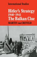 Hitler's Strategy 1940-1941