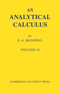 An Analytical Calculus: Volume 2