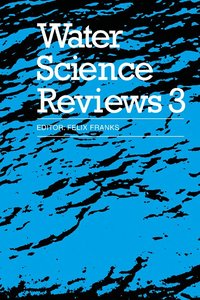 Water Science Reviews 3: Volume 3