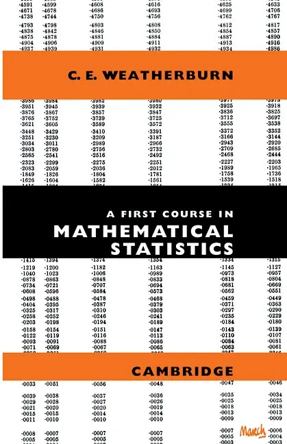 C. E. Weatherburn - A First Course Mathematical Statistics, Häftad. Tillgänglighet: Lägg i varukorg